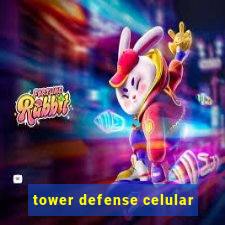 tower defense celular